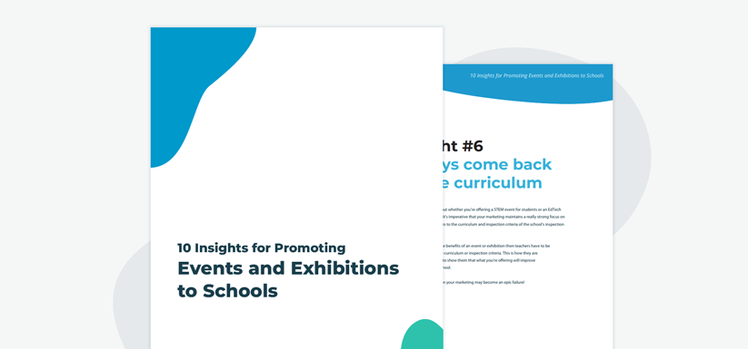 Marketing Events and Exhibitions to Schools